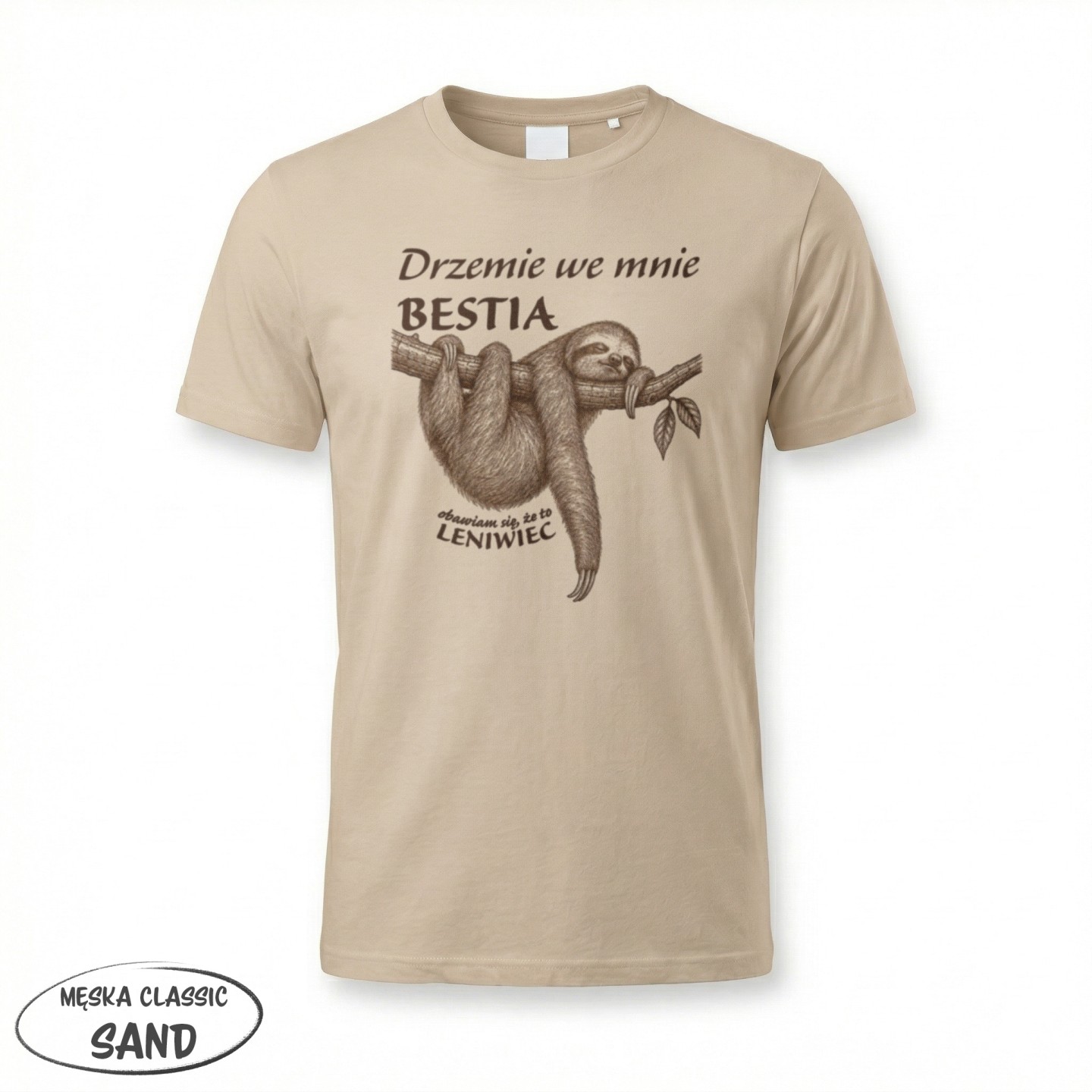 Drzemie we mnie bestia obawiam się że to leniwiec - variant - FRONT_MANEKIN_CLEAR_LABEL