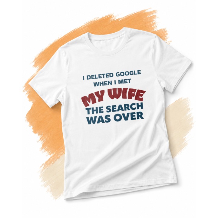 Koszulka męska z napisem I deleted Google when I met my wife