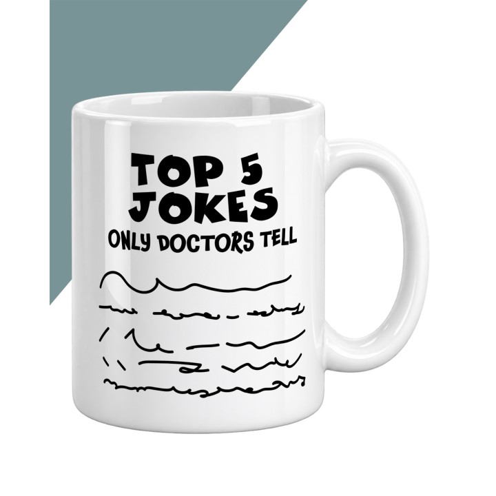 Kubek dla lekarza z napisem Top 5 Jokes Only Doctors Tell