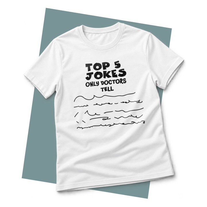 Koszulka dla lekarza Top 5 Jokes | Śmieszny nadruk pismo medyka