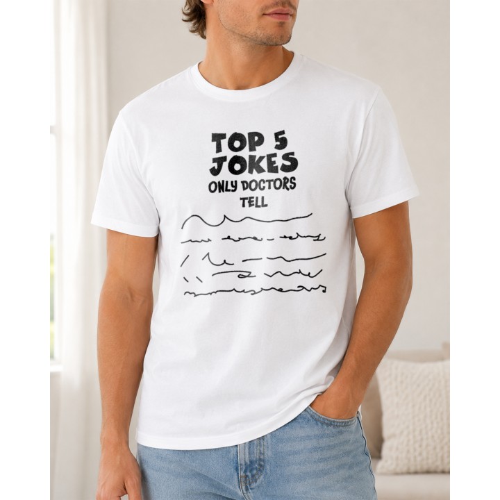 Koszulka dla lekarza Top 5 Jokes | Śmieszny nadruk pismo medyka
