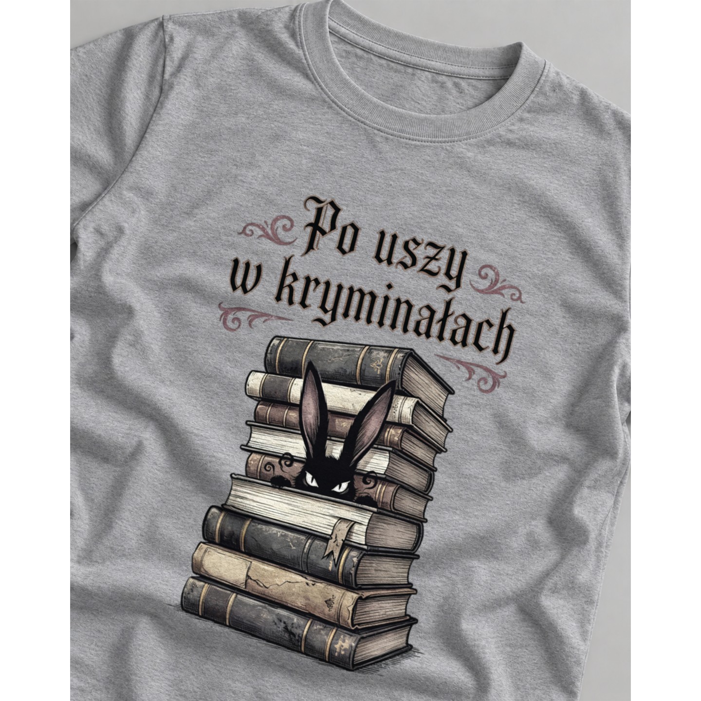 Koszulka Po Uszy w Kryminałach dla fana książek