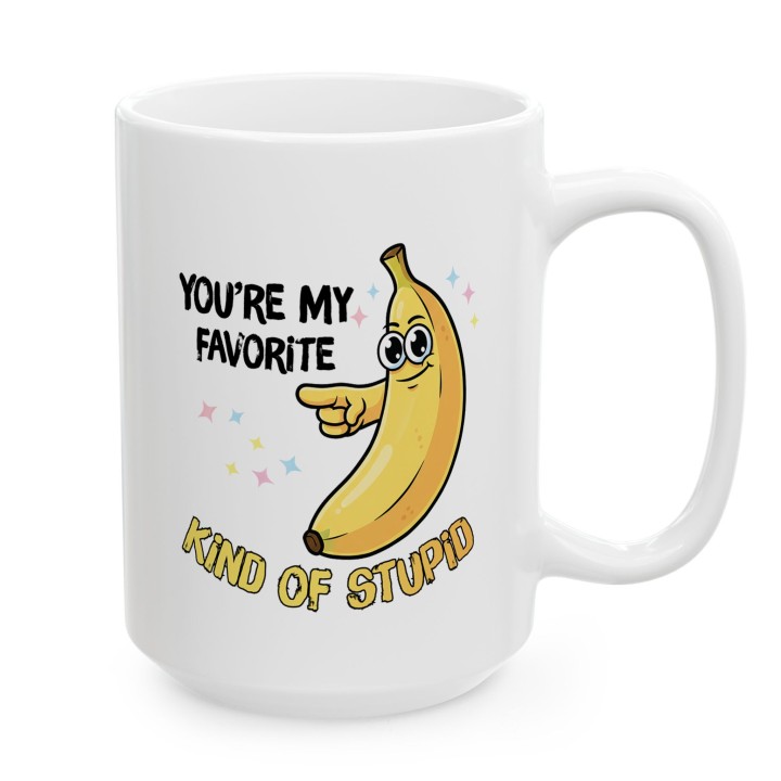 Kubek z nadrukiem „You’re my favorite kind of stupid” – śmieszny kubek z bananem