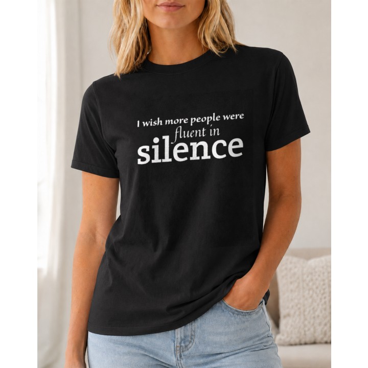 Czarny napis I wish more people were fluent in silence na koszulkę