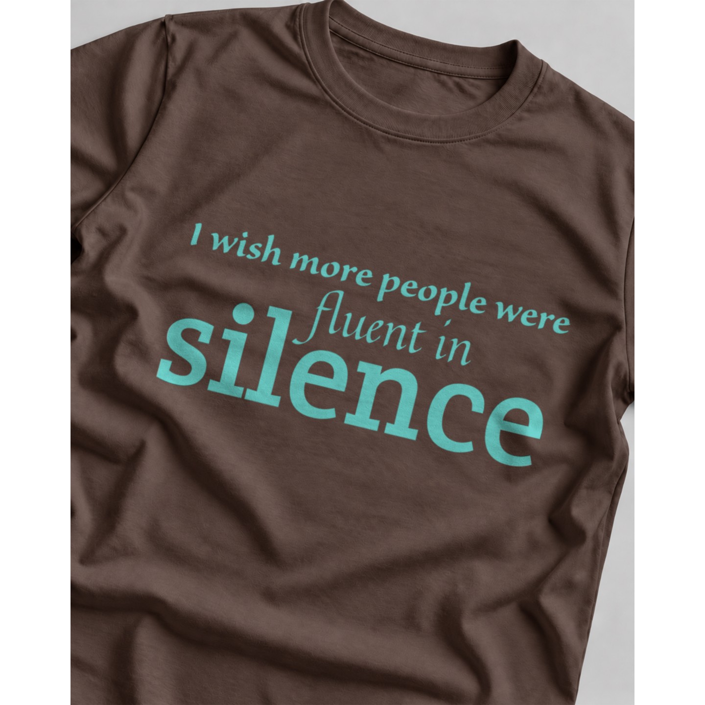 Koszulka z angielskim napisem I wish more people were fluent in silence