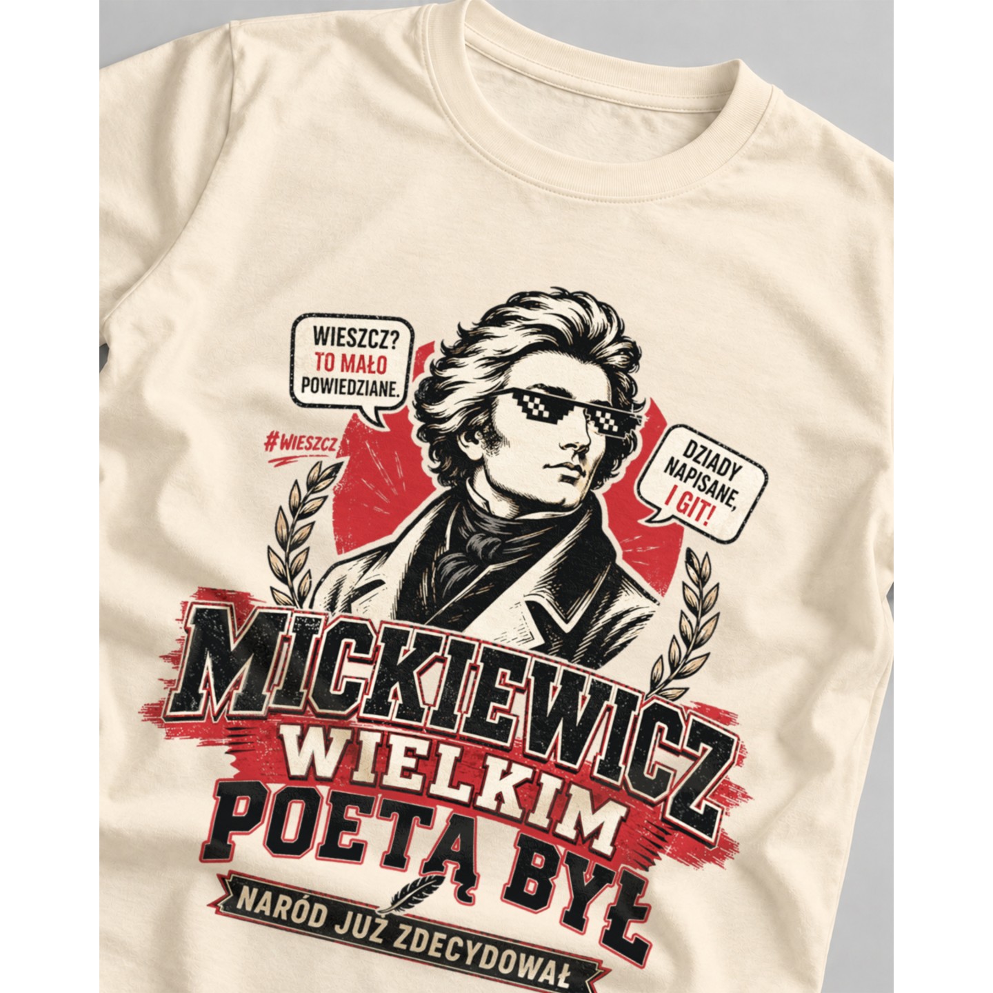 Koszulka Mickiewicz Wielkim Poetą Był Legenda Romantyzm Crew
