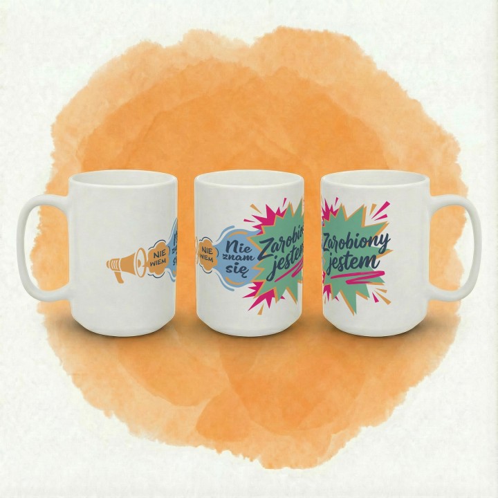 Kubek z nadrukiem „Nie znam się, nie wiem – zarobiony jestem” | humor, autoironia