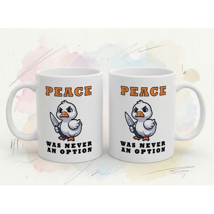 Kubek „Peace was never an option” – kaczka z nożem, memiczny humor