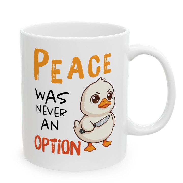 Kubek „Peace was never an option” – słodka kaczka z nożem, mem