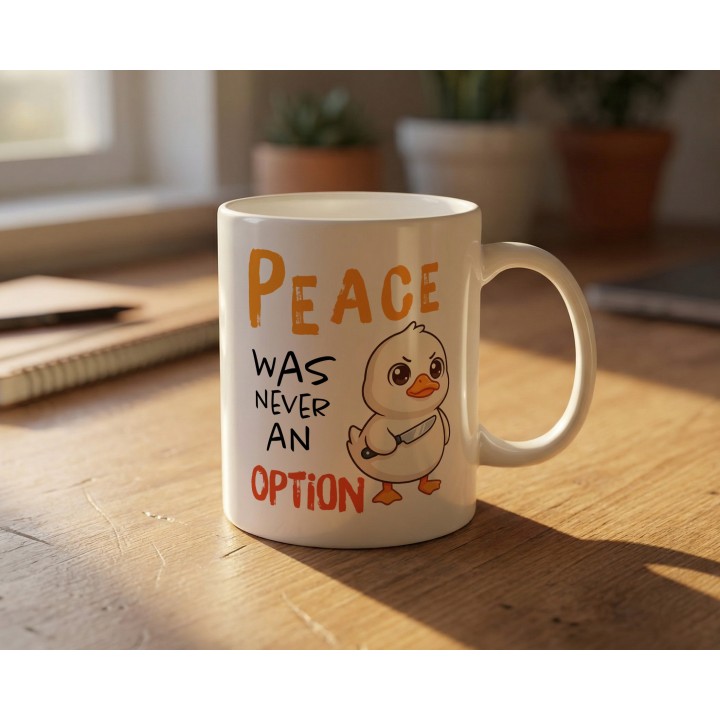 Kubek „Peace was never an option” – słodka kaczka z nożem, mem