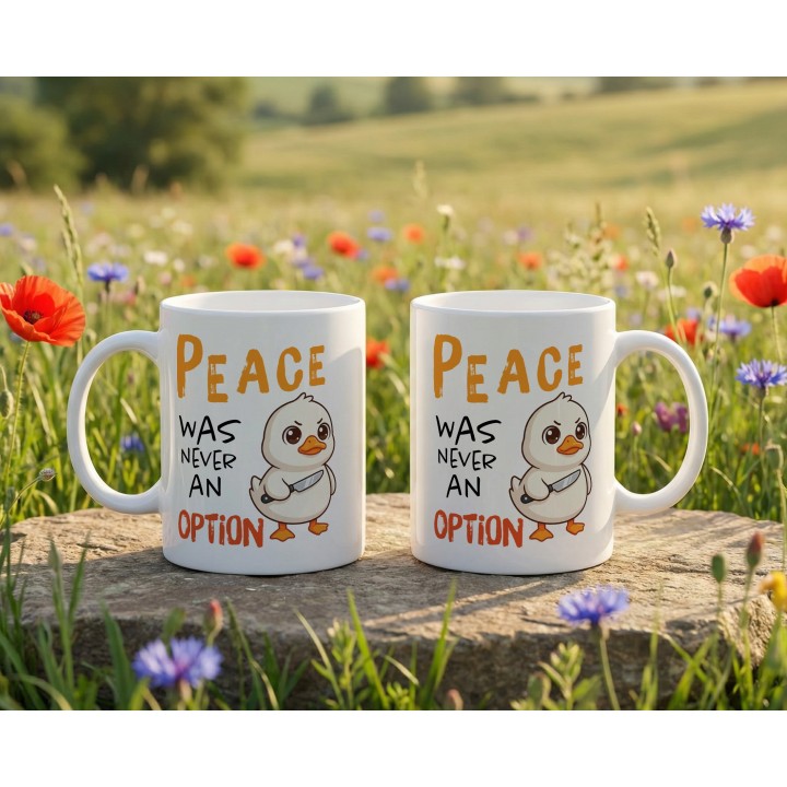 Kubek „Peace was never an option” – słodka kaczka z nożem, mem
