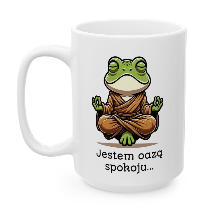 Kubek „Jestem oazą spokoju” – żaba zen, humor biurowy, dystans