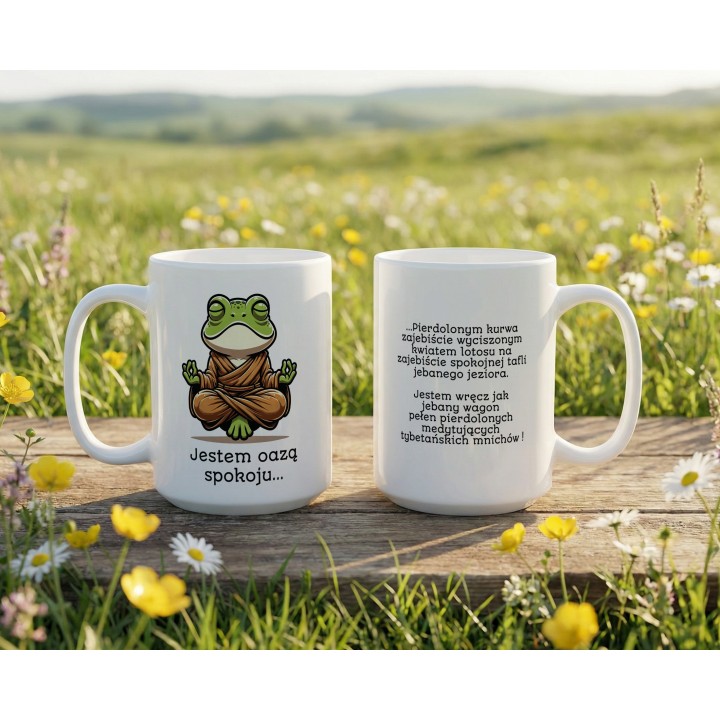 Kubek „Jestem oazą spokoju” – żaba zen, humor biurowy, dystans