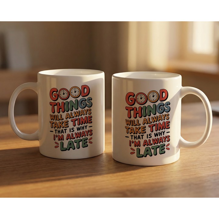 Kubek dla spóźnialskich Good Things Take Time – Śmieszny prezent Retro