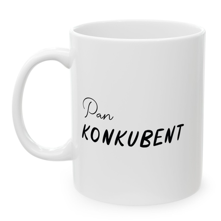 Kubek Pan Konkubent – Śmieszny prezent dla chłopaka i partnera