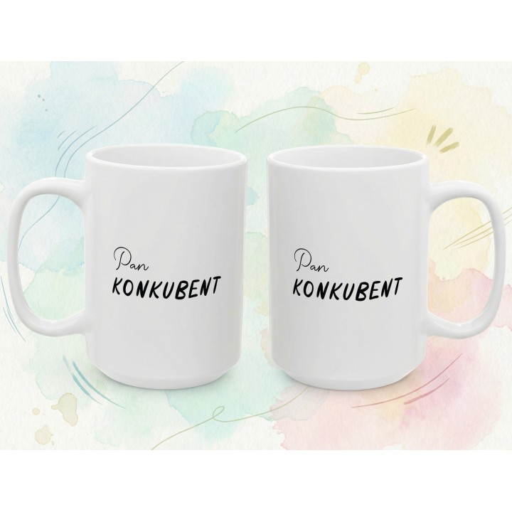 Kubek Pan Konkubent – Śmieszny prezent dla chłopaka i partnera