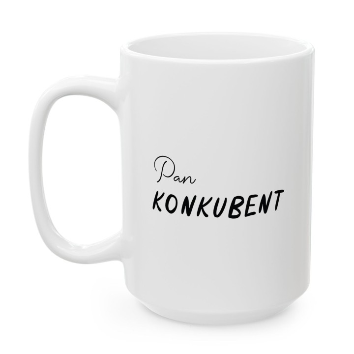 Kubek Pan Konkubent – Śmieszny prezent dla chłopaka i partnera