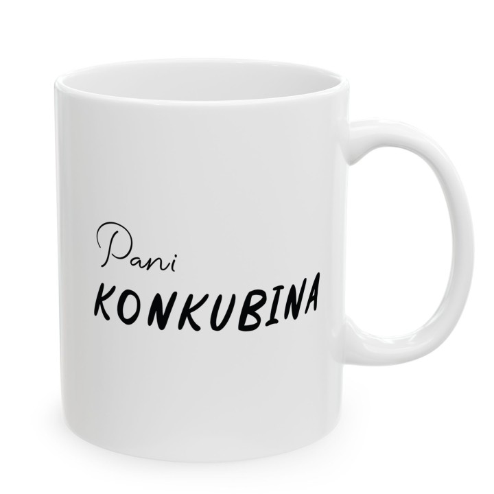 Kubek Pani Konkubina – Śmieszny prezent dla partnerki i dziewczyny