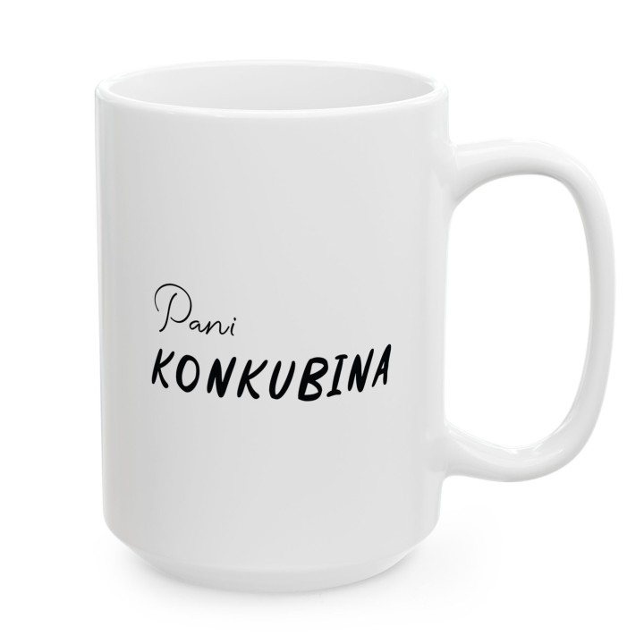 Kubek Pani Konkubina – Śmieszny prezent dla partnerki i dziewczyny