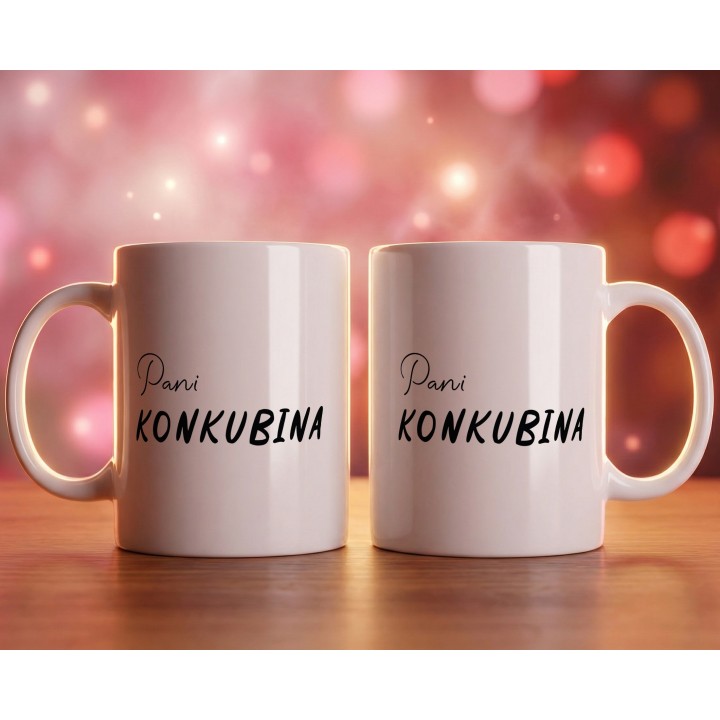 Kubek Pani Konkubina – Śmieszny prezent dla partnerki i dziewczyny