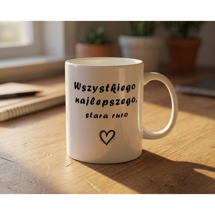 Kubek Wszystkiego najlepszego stara ruro – Prezent dla przyjaciółki