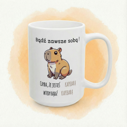 Kubek kapibara „Bądź zawsze sobą!” – śmieszny napis