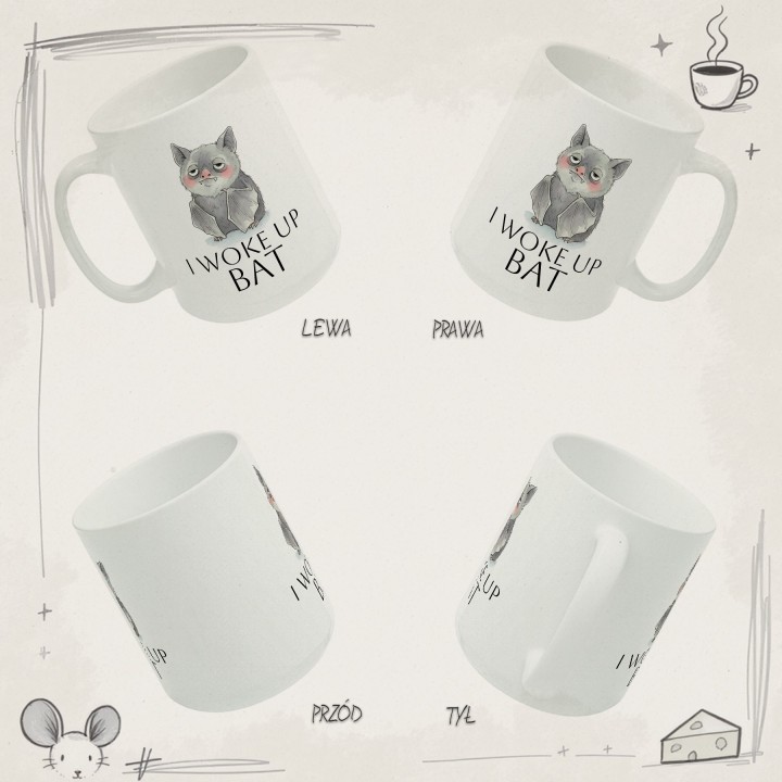 Kubek I woke up BAT – Śmieszny prezent dla niewyspanych | Nietoperz