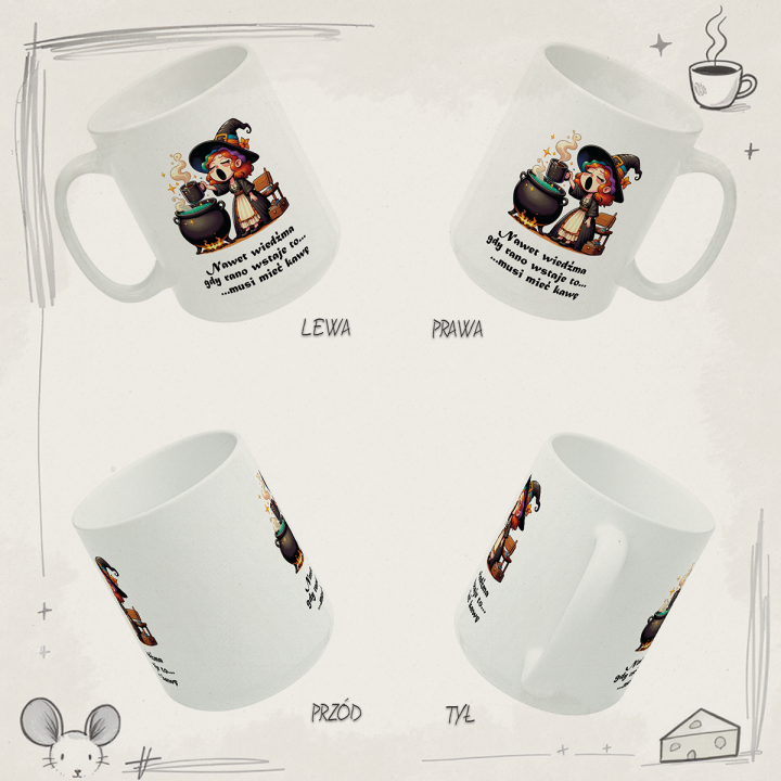 Kubek z nadrukiem wiedźmy i kawy – napis o porankach