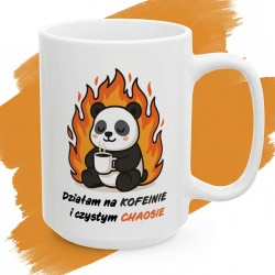 Kubek z nadrukiem Działam na kofeinie i czystym chaosie – panda