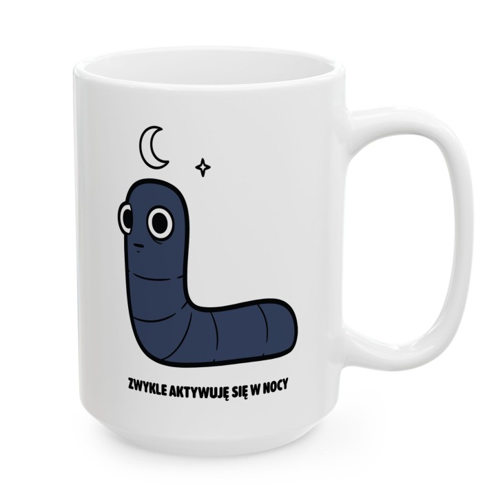 Kubek z nadrukiem Zwykle aktywuje się w nocy | Prezent dla nocnego marka Robacze życie