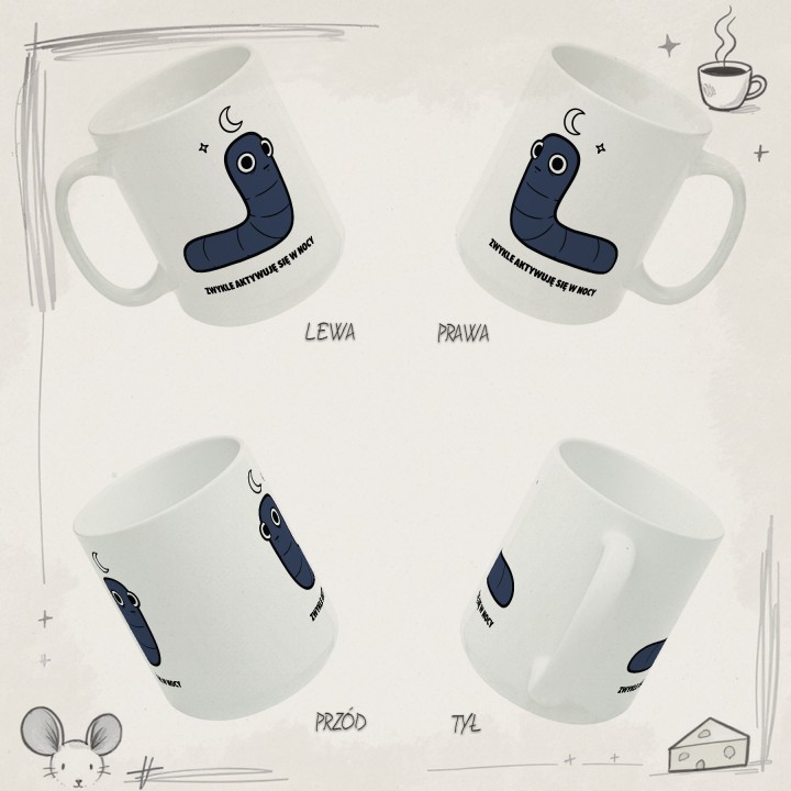 Kubek z nadrukiem Zwykle aktywuje się w nocy | Prezent dla nocnego marka Robacze życie