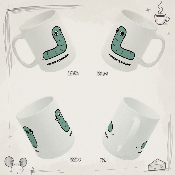 Kubek z nadrukiem Poruszam się niezależnie | Typowy Robak Indywidualista