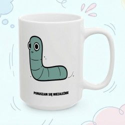 Kubek z nadrukiem Poruszam się niezależnie – Typowy Robak Indywidualista