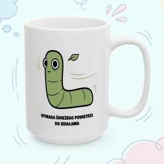 Kubek z nadrukiem Wymaga świeżego powietrza | Typowy Robak dla aktywnych