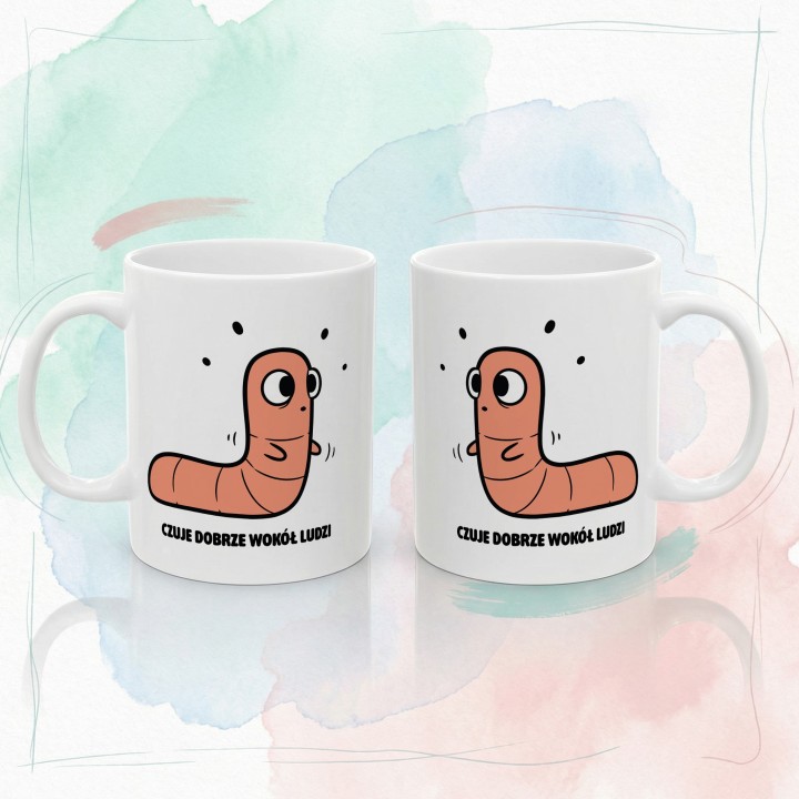 Kubek Czuję dobrze wokół ludzi | Typowy Robak dla ekstrawertyka