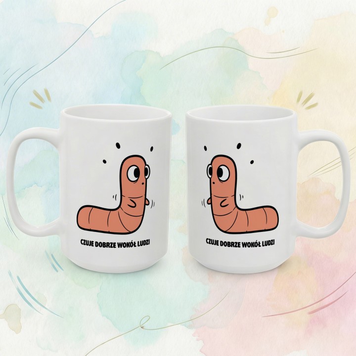 Kubek Czuję dobrze wokół ludzi | Typowy Robak dla ekstrawertyka