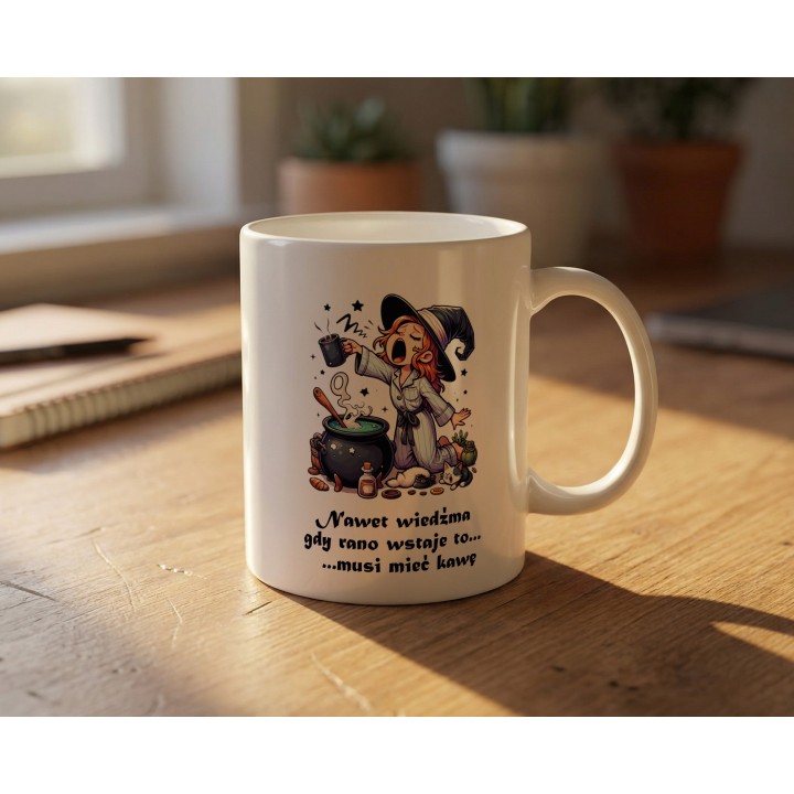 Kubek „Nawet wiedźma… musi mieć kawę” – poranny humor