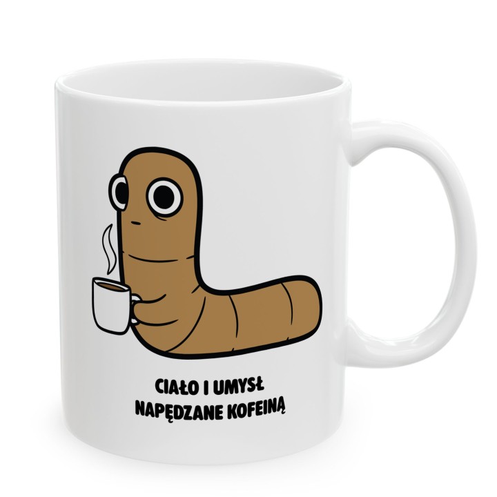 Kubek Ciało i umysł napędzane kofeiną | Typowy Robak dla kawosza