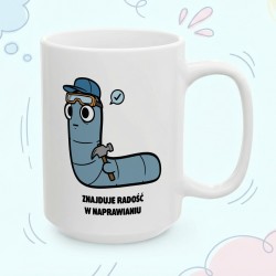 Kubek z nadrukiem Znajduje radość w naprawianiu – Typowy Robak Złota rączka