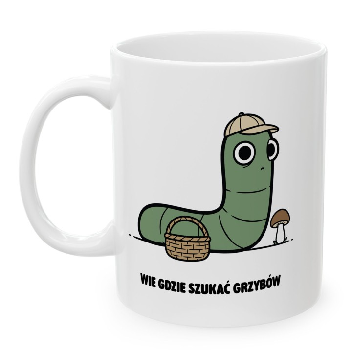 Kubek z nadrukiem Wie gdzie szukać grzybów | Typowy Robak dla grzybiarza