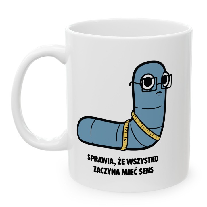 Kubek Sprawia, że wszystko zaczyna mieć sens | Typowy Robak Projektant