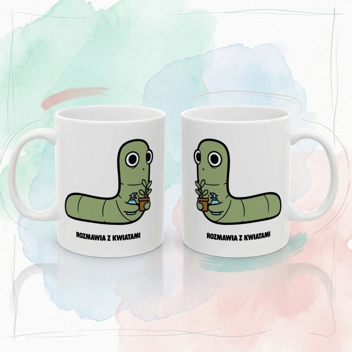 Kubek Rozmawia z kwiatami | Typowy Robak dla miłośnika roślin