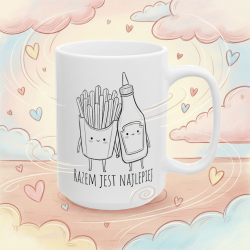 Kubek z napisem „RAZEM JEST NAJLEPIEJ” – urocze frytki i ketchup