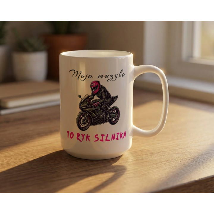 Kubek dla motocyklistki Moja muzyka to ryk silnika – Prezent na motor