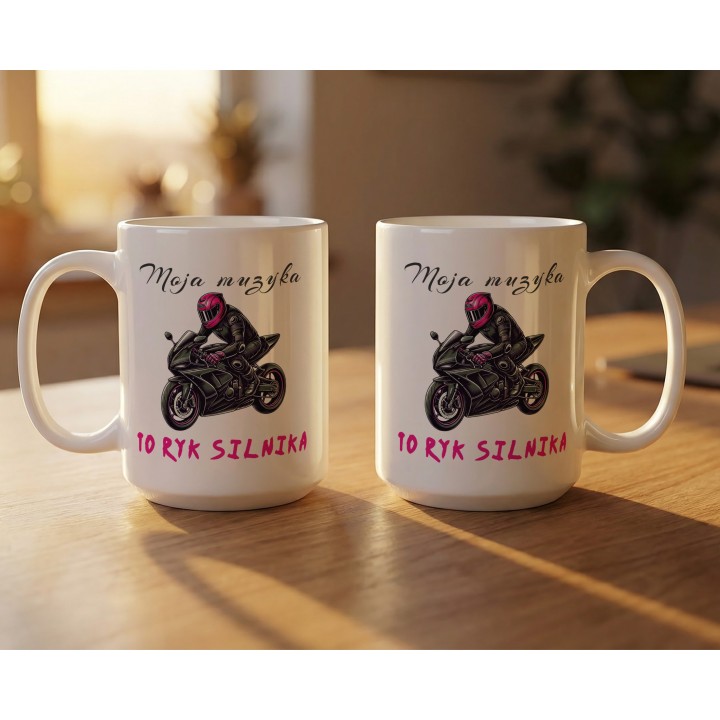 Kubek dla motocyklistki Moja muzyka to ryk silnika – Prezent na motor