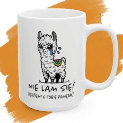 Kubek z nadrukiem „Nie lam się! Będziemy o Tobie pamiętać!” – Prezent na pożegnanie z pracy
