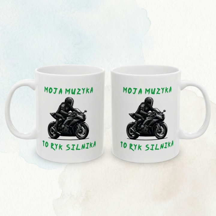 Kubek z nadrukiem Moja muzyka to ryk silnika – Prezent dla motocyklisty