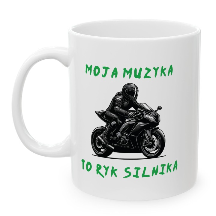 Kubek z nadrukiem Moja muzyka to ryk silnika – Prezent dla motocyklisty