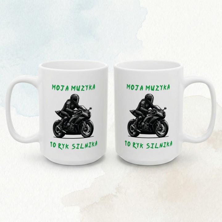 Kubek z nadrukiem Moja muzyka to ryk silnika – Prezent dla motocyklisty