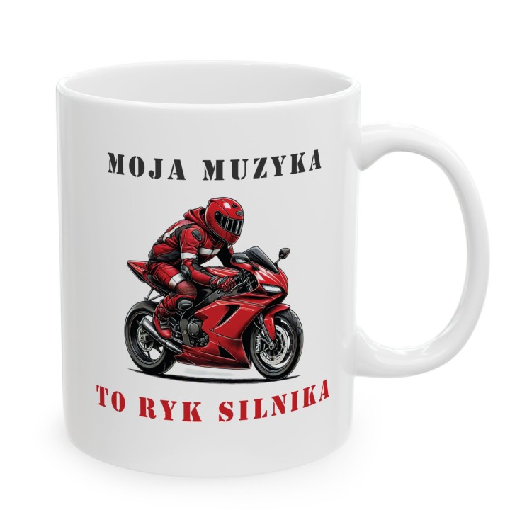Kubek dla motocyklisty Moja muzyka to ryk silnika prezent dla fana motorów